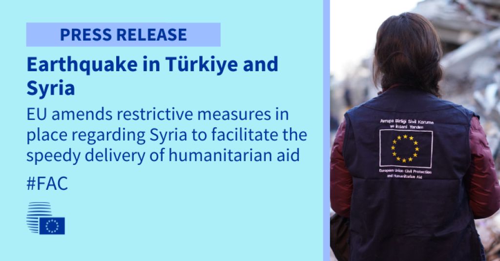Terremoto in Turchia e Siria: UE modifica le misure restrittive in vigore nei confronti della Siria