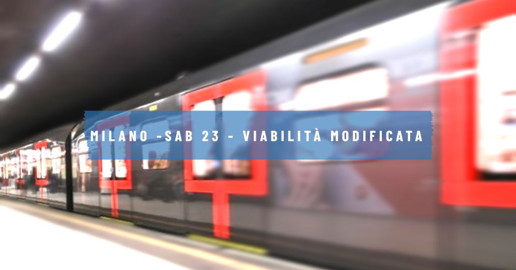 Viabilità a Milano il 23 settembre: il piano per la mobilità durante il Marrageddon Festival e la partita Milan-Verona