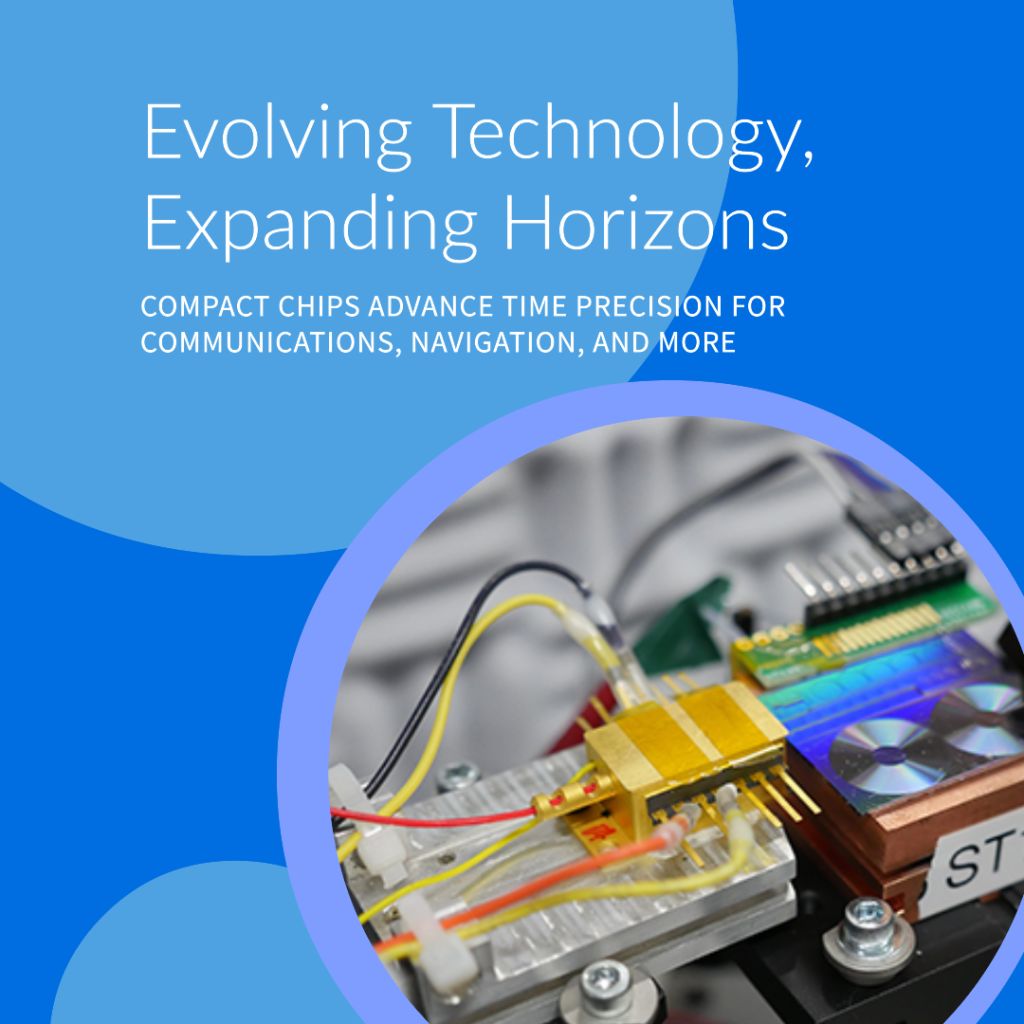 Shrinking Technology, Expanding Horizons: Compact Chips Advance Timing Precision for Communications, Navigation, and More Applications