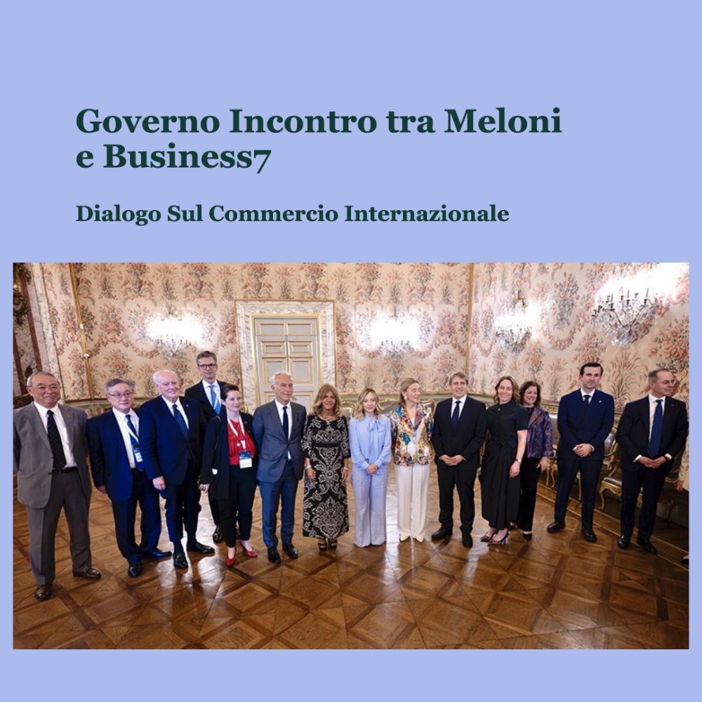 Incontro tra Meloni e Business7: Dialogo su Investimenti e Commercio Internazionale