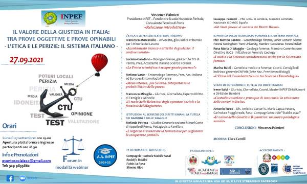 FORUM - Il Valore della Giustizia in Italia: tra prove oggettive e prove opinabili. L'Etica e le Perizie: il sistema italiano