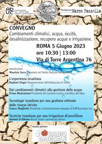ADUC - Convegno a Roma: Affrontare i Cambiamenti Climatici, la Gestione delle Risorse Idriche e le Tecnologie Innovative per l'Irrigazione