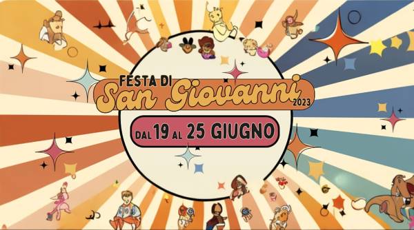 Festa San Giovanni: lunedì 19 giugno fino al 25 Giugno
