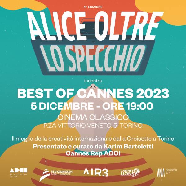Creatività al Cinema: Un Viaggio attraverso Alice oltre lo Specchio e il Best of Cannes