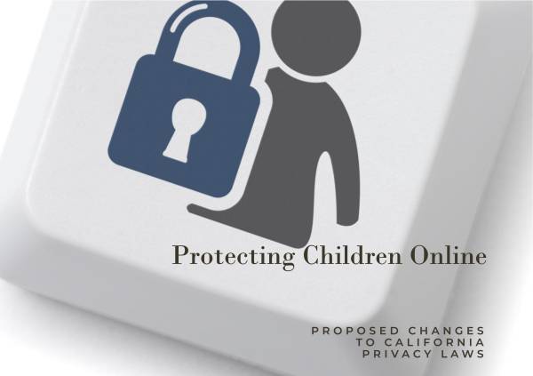 California: Proposte di Modifica alle Normative sulla Privacy in California: Maggiore Protezione per i Bambini Online