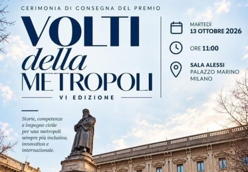 Premio Volti della Metropoli: a Palazzo Marino i riconoscimenti alla VI edizione